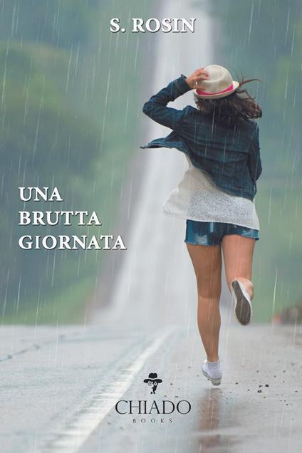 Una brutta giornata - Sergio Rosin - ebook
