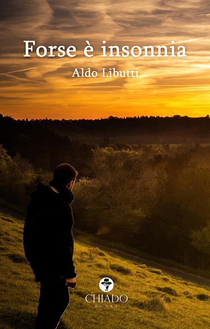 Forse è insonnia - Aldo Libutti - copertina