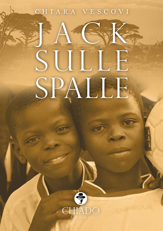 Jack sulle spalle - Chiara Vescovi - copertina