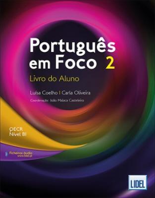 Português em Foco 2 - B1 Livro do Aluno + audio download - cover