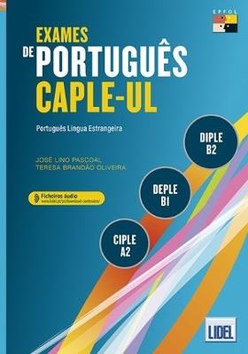 Exames de Portugues CAPLE-UL - CIPLE, DEPLE, DIPLE: Livro + Audio Online (Segu - cover