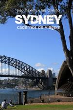 Sydney: Duas Mil Léguas Australianas
