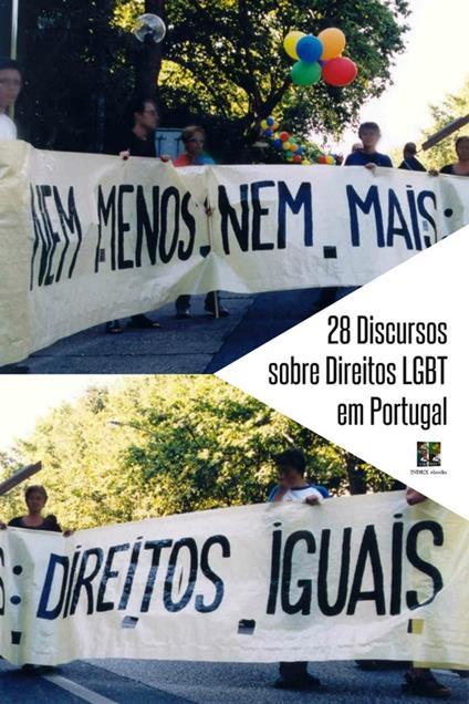 28 Discursos sobre Direitos LGBT em Portugal
