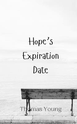 Hope's Expiration Date - Thomas Young - cover
