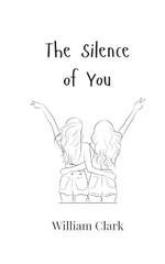 The Silence of You