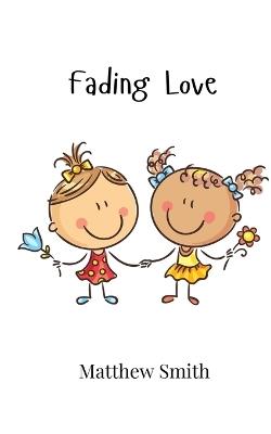 Fading Love - Matthew Smith - cover