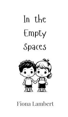 In the Empty Spaces - Fiona Lambert - cover