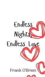 Endless Nights, Endless Love