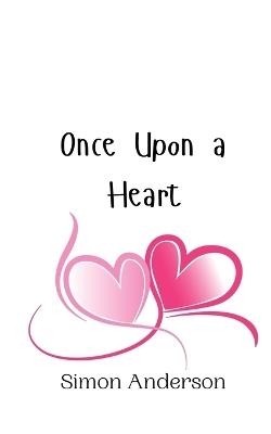 Once Upon a Heart - Simon Anderson - cover