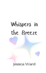 Whispers in the Breeze