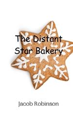 The Distant Star Bakery