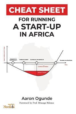 Cheat Sheet for Running a Startup in Africa - Aaron O Ogunde - cover