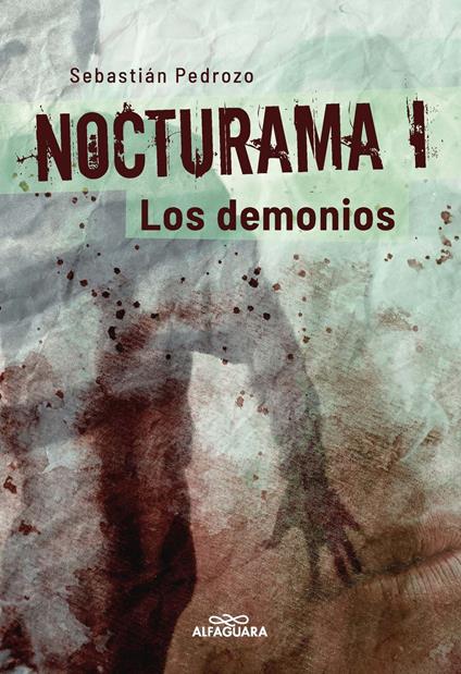 Nocturama I - Sebastián Pedrozo - ebook