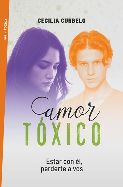 Amor tóxico - Cecilia Curbelo - ebook