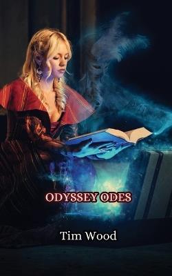 Odyssey Odes - Tim Wood - cover