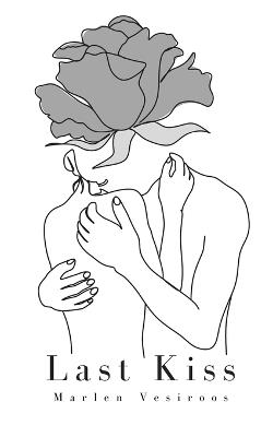 Last Kiss - Marlen Vesiroos - cover