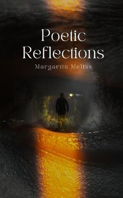 Poetic Reflections - Margarıta Meliss - cover