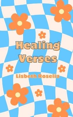 Healing Verses - Lisbeth Roselia - cover