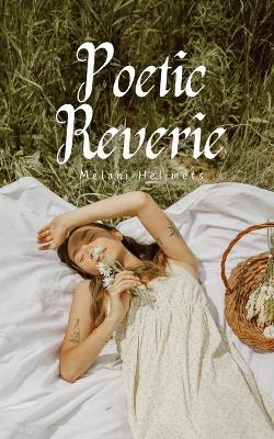 Poetic Reverie - Melani Helimets - cover