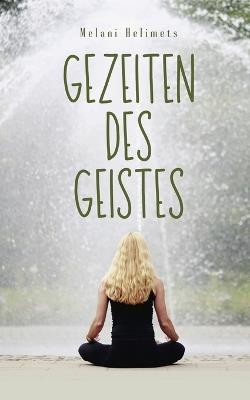 Gezeiten des Geistes - Melani Helimets - cover