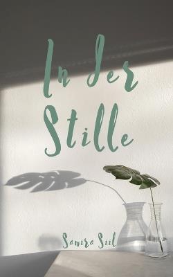 In der Stille - Samira Siil - cover