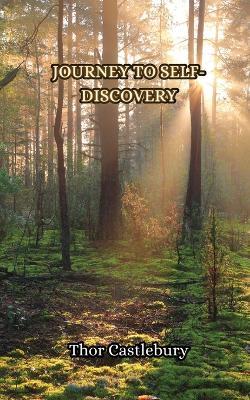 Journey to Self-Discovery - Thor Castlebury - cover