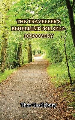 The Traveller's Blueprint - Thor Castlebury - cover
