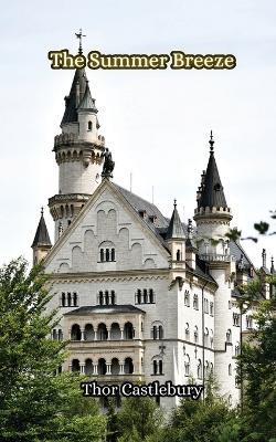 The Summer Breeze - Thor Castlebury - cover