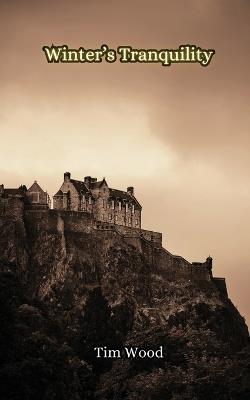 Winter's Tranquility - Tim Wood - cover