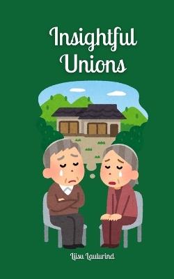 Insightful Unions - Liisu Laulurind - cover