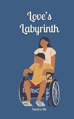 Love's Labyrinth - Samira Siil - cover