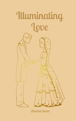 Illuminating Love - Annabel Swan - cover