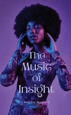 The Music of Insight - Sandra Squirrel - cover