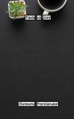 Path to Joy - Clement Portlander - cover