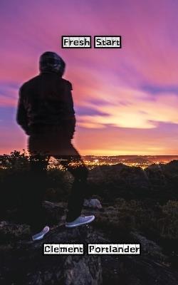 Fresh Start - Clement Portlander - cover