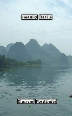 Build Good Habits - Clement Portlander - cover