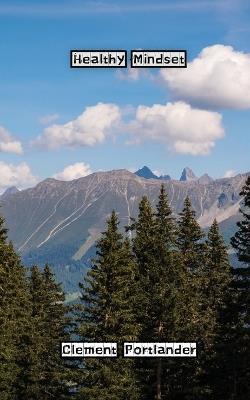 Healthy Mindset - Clement Portlander - cover