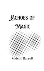 Echoes of Magic