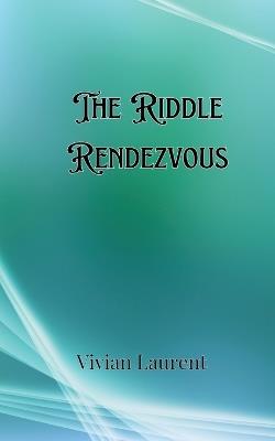 The Riddle Rendezvous - Gideon Barrett - cover