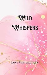Wild Whispers