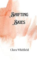 Shifting Skies