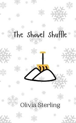 The Shovel Shuffle - Olivia Sterling - cover