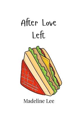 After Love Left - Lee - cover