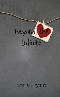 Beyond the Infinite - Emily Bryant - cover
