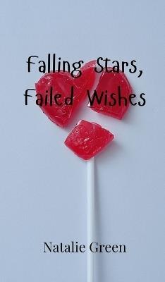 Falling Stars, Failed Wishes - Green - cover