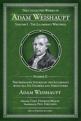 The Improved System Of The Illuminati With All Its Degrees And Structures - cover