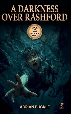 A Darkness Over Rashford - Buckle - cover