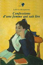Confessions d'une femme qui sait lire