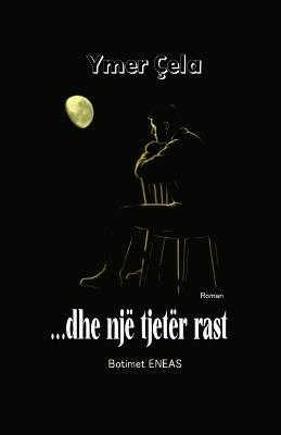 ...dhe një tjetër rast - Ymer Çela - cover