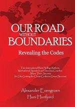 Our Road without Boundaries